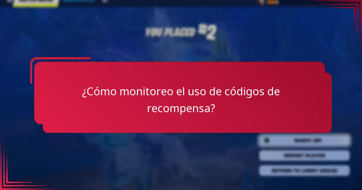 ¿Cómo puedo hacer un seguimiento efectivo de los códigos de recompensa?