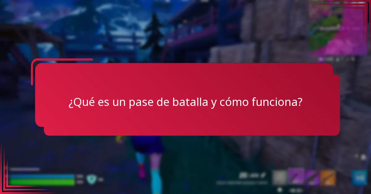 ¿Cuáles son los beneficios a largo plazo de invertir en un pase de batalla?